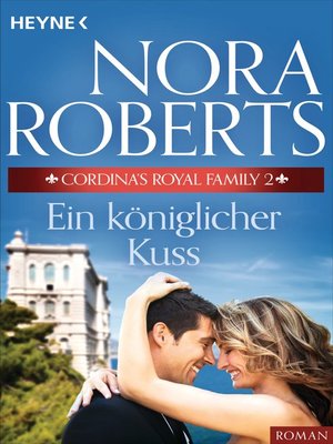 cover image of Cordina's Royal Family 2. Ein königlicher Kuss